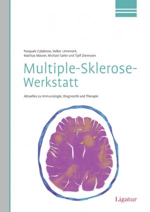 ISBN 9783940407252: Multiple-Sklerose-Werkstatt: Aktuelles zu Immunologie, Diagnostik und Therapie [Paperback] Calabrese, Pasquale; Limmroth, Volker; Mäurer, Mathias; Sailer, Michael and Ziemssen, Tjalf