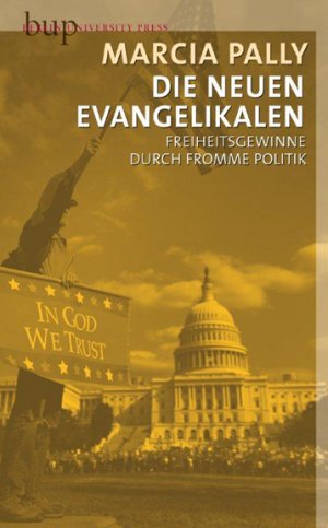 ISBN 9783940432308: Die hintergründige Religion - Der Einfluß des Evangelikalismus auf die US-amerikanische Politik