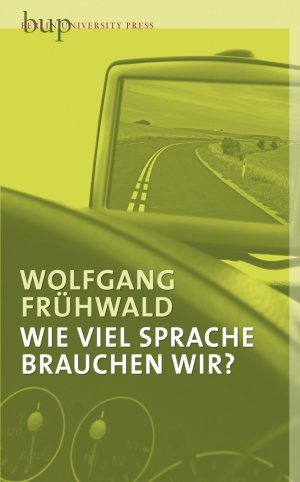 ISBN 9783940432827: Wieviel Sprache brauchen wir?