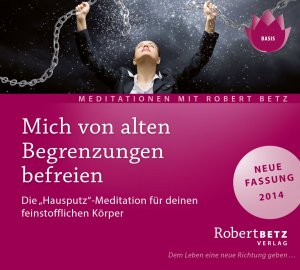 ISBN 9783940503459: Mich von alten Begrenzungen befreien, 1 Audio-CD