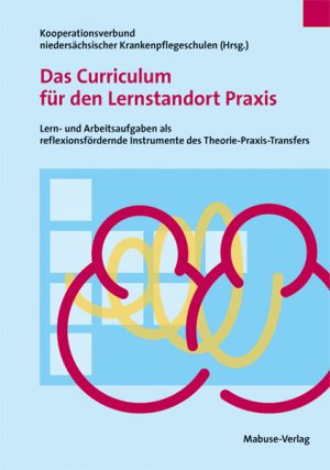 neues Buch – Kooperationsverbund niedersächsischer Krankenpflegeschulen – Das Curriculum für den Lernstandort Praxis