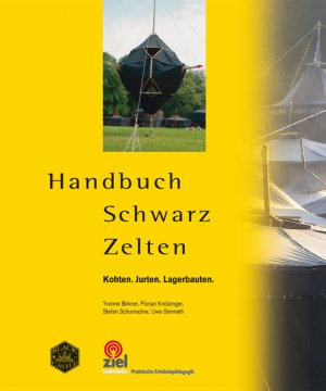 ISBN 9783940562623: Handbuch Schwarz Zelten