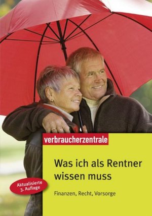 ISBN 9783940580535: Was ich als Rentner wissen muss: Finanzen, Recht, Vorsorge