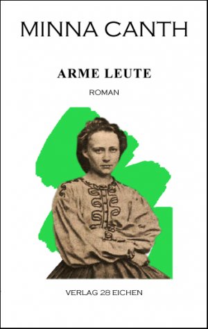 ISBN 9783940597113: Minna Canth: Ausgewählte Werke / Arme Leute – Roman