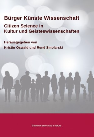 ISBN 9783940598318: Bürger Künste Wissenschaft - Citizen Science in Kultur und Geisteswissenschaften