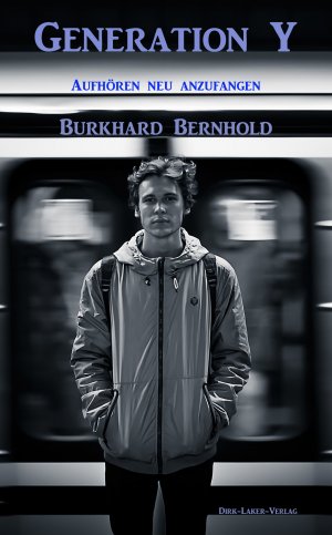 ISBN 9783940627308: Generation Y – Aufhören neu anzufangen