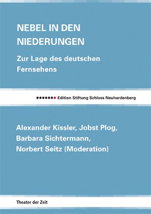 ISBN 9783940737946: Nebel in den Niederungen – Zur Lage des deutschen Fernsehens