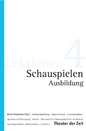 ISBN 9783940737960: Schauspielen Ausbildung