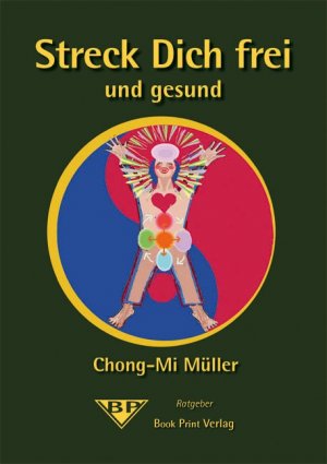 ISBN 9783940754288: Streck Dich frei und gesund