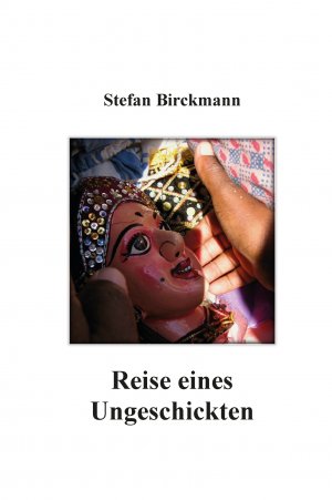 ISBN 9783940762191: Reise eines Ungeschickten