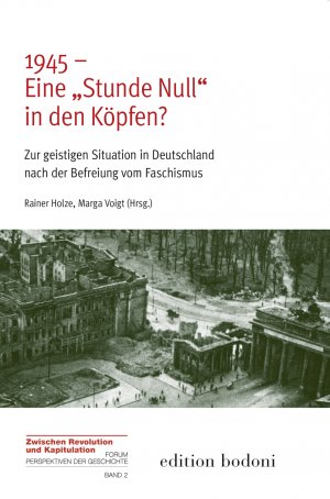 ISBN 9783940781703 1945 – Eine „Stunde Null“ in den Köpfen? - Zur