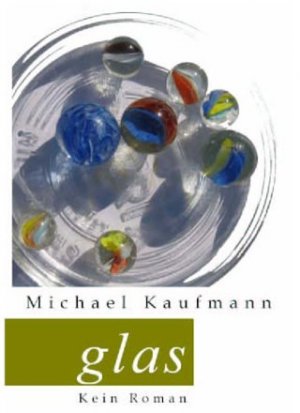 ISBN 9783940784032: glas - Kein Roman. Versuche über die Geschichte Untergerresheims.