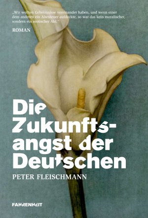 ISBN 9783940813015: Die Zukunftsangst der Deutschen.