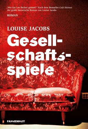 ISBN 9783940813176: Gesellschaftsspiele: Roman Louise Jacobs