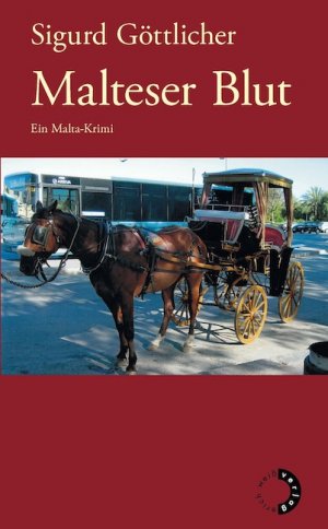 ISBN 9783940821393: Malteser Blut - Ein Malta-Krimi