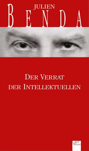 ISBN 9783940884718: Der Verrat der Intellektuellen. Essay Essay