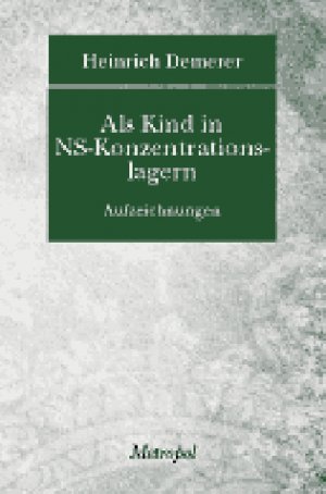 ISBN 9783940938619: Als Kind in NS-Konzentrationslagern - Aufzeichnungen