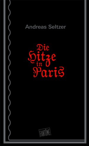 ISBN 9783940999283: Die Hitze in Paris