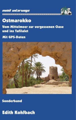 gebrauchtes Buch – Edith Kohlbach – Ostmarokko