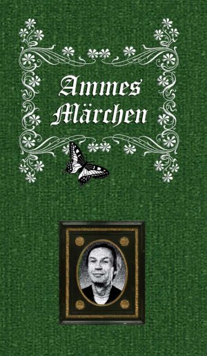 ISBN 9783941037939: Ammes Märchen