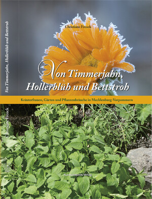 ISBN 9783941064010: Von Timmerjahn, Hollerblüh und Bettstroh