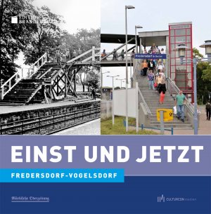 ISBN 9783941092952: Einst und Jetzt – Fredersdorf-Vogelsdorf