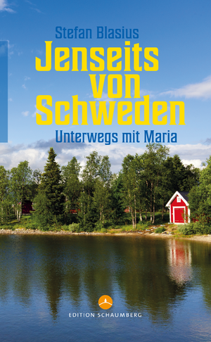 ISBN 9783941095793: Jenseits von Schweden - Unterwegs mit Maria