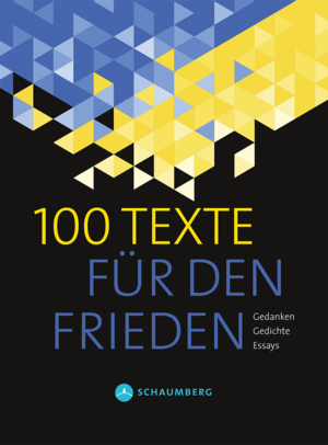 ISBN 9783941095946: 100 Texte für den Frieden: Ein Hilfsprojekt für die Kinder der Ukraine 2022