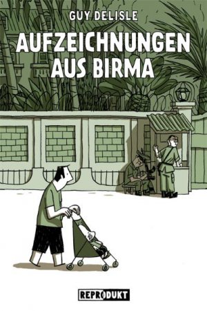 gebrauchtes Buch – Guy, Delisle und Wilksen Kai – Aufzeichnungen aus Birma