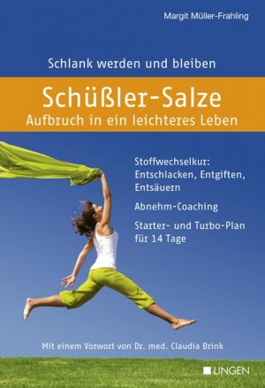 ISBN 9783941118614: Schüßler-Salze - Aufbruch in ein leichteres Leben