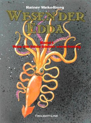 ISBN 9783941122697: Wesen der Edda - Was die Edda bisher verschwieg