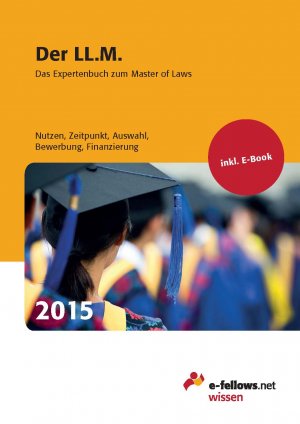 ISBN 9783941144637: Der LL.M. 2015 – Das Expertenbuch zum Master of Laws