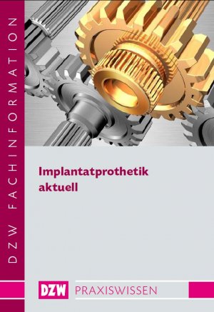 ISBN 9783941169258: Implantatprothetik aktuell