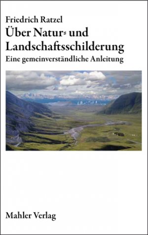 ISBN 9783941212015: Über Natur- und Landschaftsschilderung - Eine gemeinverständliche Anleitung