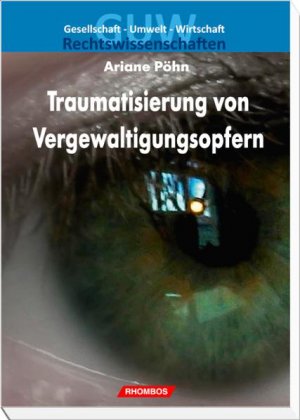 ISBN 9783941216419: Traumatisierung von Vergewaltigungsopfern