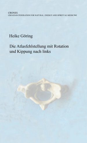 ISBN 9783941245280: Die Atlasfehlstellung mit Rotation und Kippung nach links