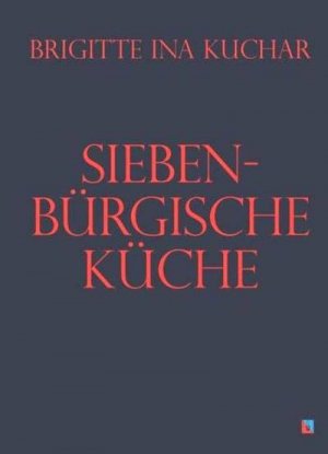 ISBN 9783941271463: Siebenbürgische Küche