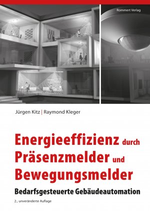 ISBN 9783941276048: Energieeffizienz durch Präsenzmelder und Bewegungsmelder : bedarfsgesteuerte Gebäudeautomation.