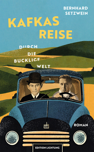 ISBN 9783941306646: Kafkas Reise durch die bucklige Welt