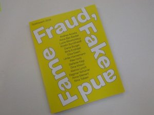 ISBN 9783941318731: Fraud, Fake and Fame - Goldrausch 2016