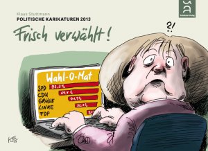 gebrauchtes Buch – Klaus Stuttmann – Politische Karikaturen 2013. Frisch verwählt! Mit einem Vorw. von Hans Joachim Neyer und kleinen Erinnerungshilfen von Walther Fekl