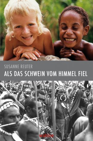 ISBN 9783941387003: Als das Schwein vom Himmel fiel