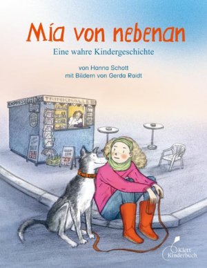 ISBN 9783941411326: Mia von nebenan - Eine wahre Kindergeschichte