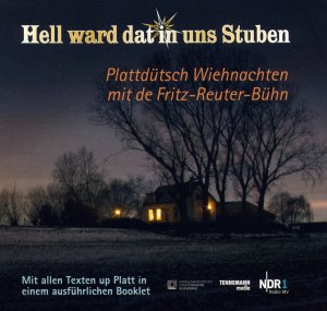 ISBN 9783941452145: Hell ward dat in uns Stuben (Hörbuch-CD) * Hell ward dat in uns Stuben (Hörbuch-CD)	Plattdütsch Wiehnachten mit de Fritz-Reuter-Bühn Schwerin