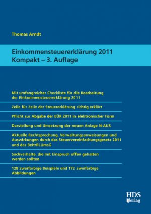 ISBN 9783941480452: Einkommensteuererklärung 2011 Kompakt, 3. Auflage
