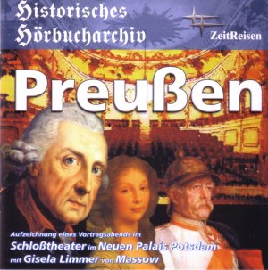 ISBN 9783941538009: Preußen - Aufzeichnung eines Vortragsabends im Schloßtheater im Neuen Palais Potsdam mit Gisela Limmer von Massow