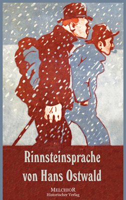 ISBN 9783941555501: Rinnsteinsprache