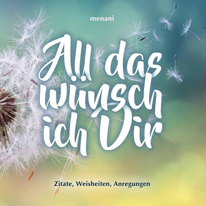 ISBN 9783941633308: All das wünsch ich Dir