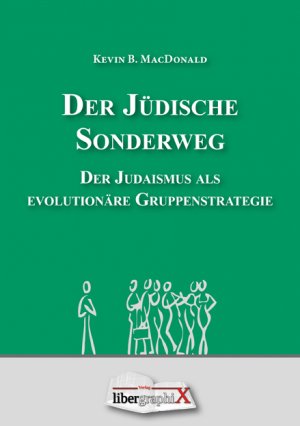 ISBN 9783941730052: Der Jüdische Sonderweg - Der Judaismus als evolutionäre Gruppenstrategie