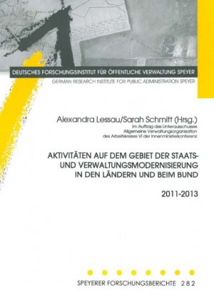 ISBN 9783941738201: Aktivitäten auf dem Gebiet der Staats- und Verwaltungsmodernisierung in den Ländern und beim Bund 2011-2013